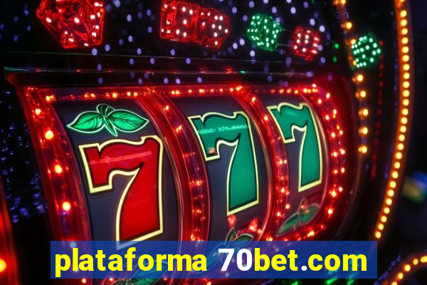 plataforma 70bet.com